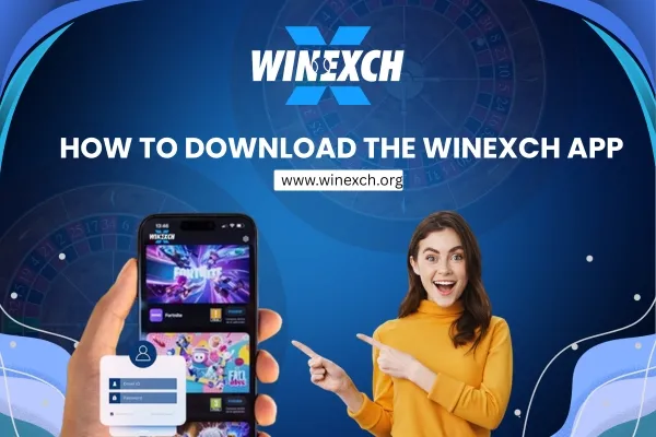 How to Download Winexch App